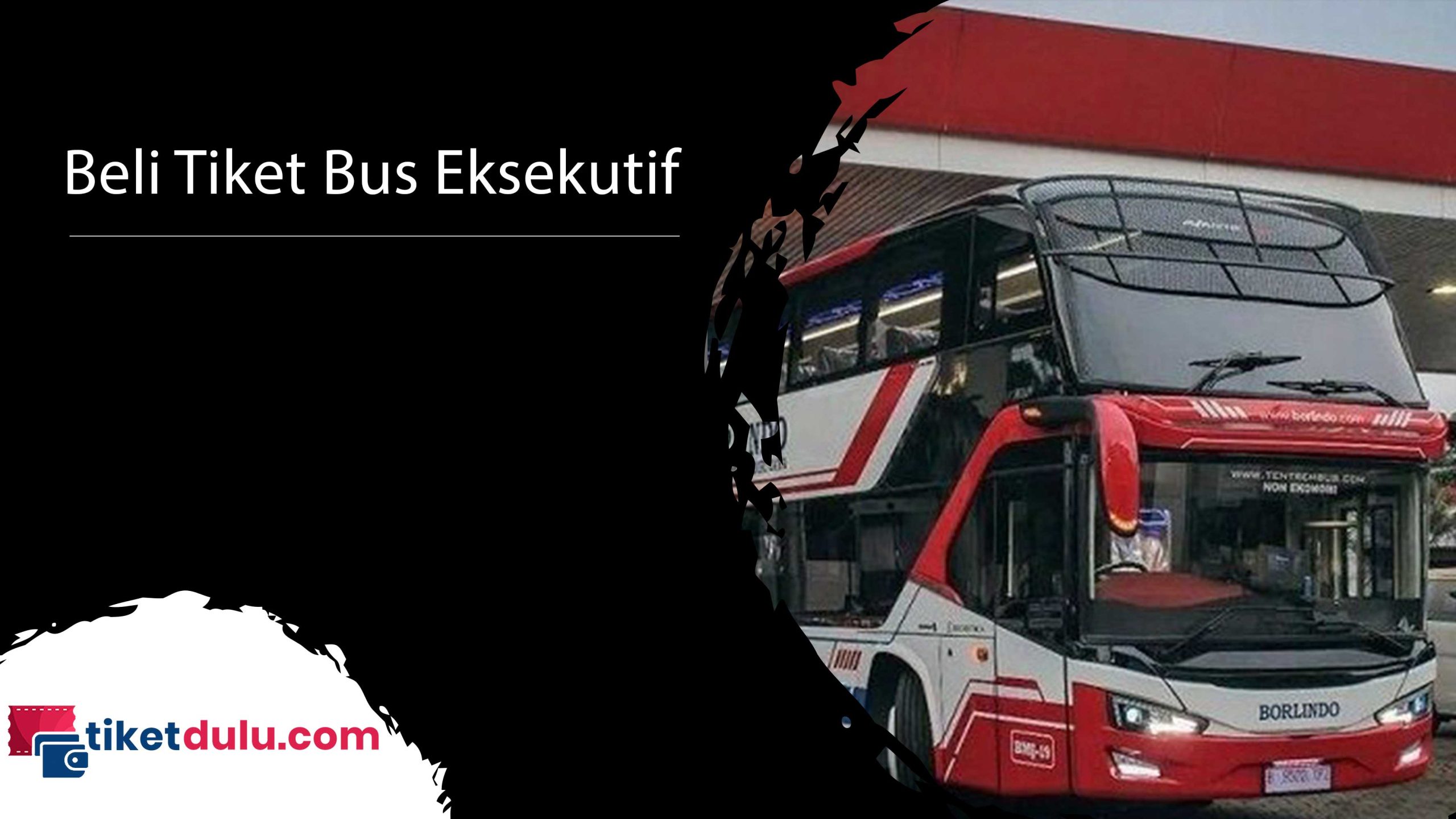 Cara Beli Tiket Bus Eksekutif Tanpa Calo Melalui Red Bus