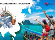 Keuntungan Membeli Tiket Travel Online